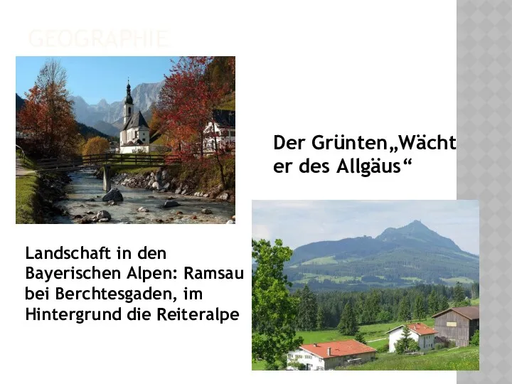 GEOGRAPHIE Landschaft in den Bayerischen Alpen: Ramsau bei Berchtesgaden, im