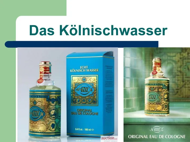 Das Kölnischwasser