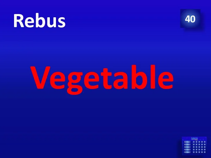 40 Rebus Vegetable