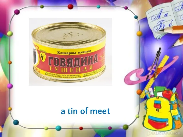 a tin of meet