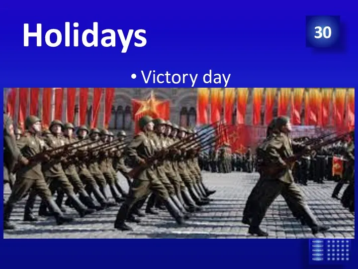 30 Holidays Victory day