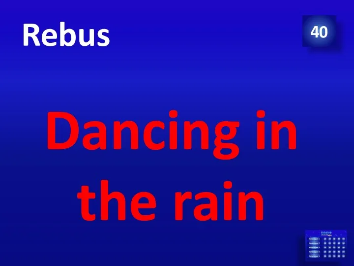 40 Rebus Dancing in the rain