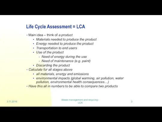 Waste management and recycling - LCA Life Cycle Assessment =