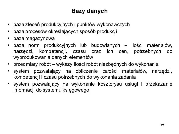 Bazy danych baza zleceń produkcyjnych i punktów wykonawczych baza procesów