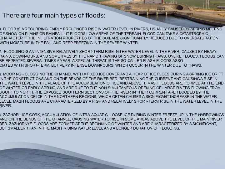 1. FLOOD IS A RECURRING, FAIRLY PROLONGED RISE IN WATER