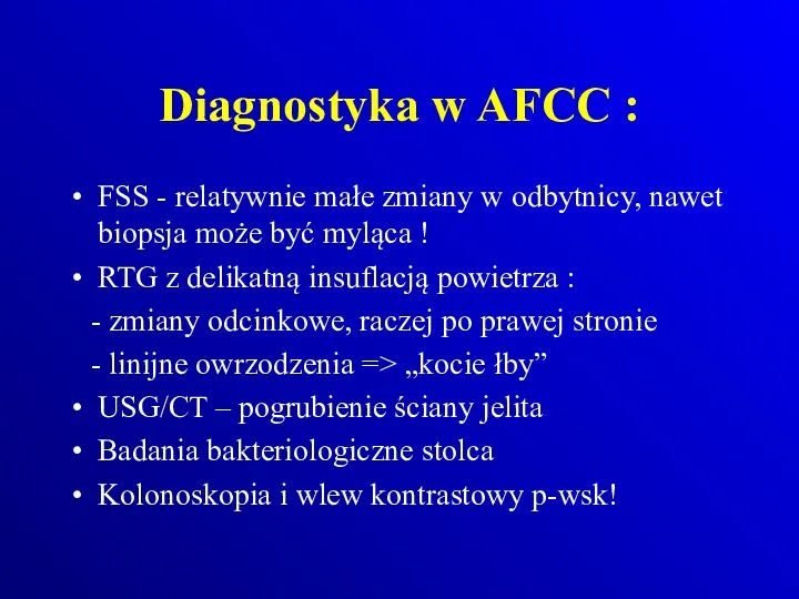 Diagnostyka w AFCC : FSS - relatywnie małe zmiany w