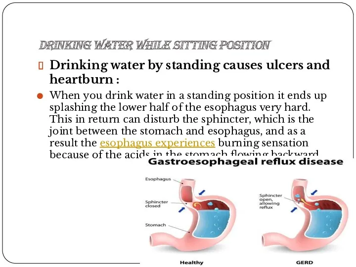 Drinking water while sitting position Drinking water by standing causes