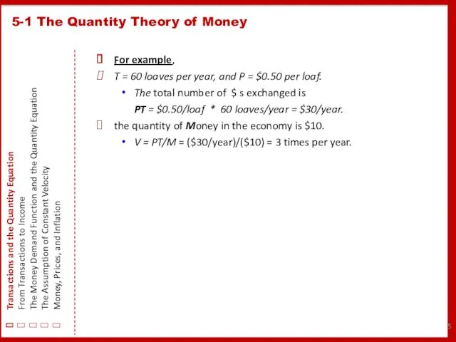 5-1 The Quantity Theory of Money Transactions and the Quantity