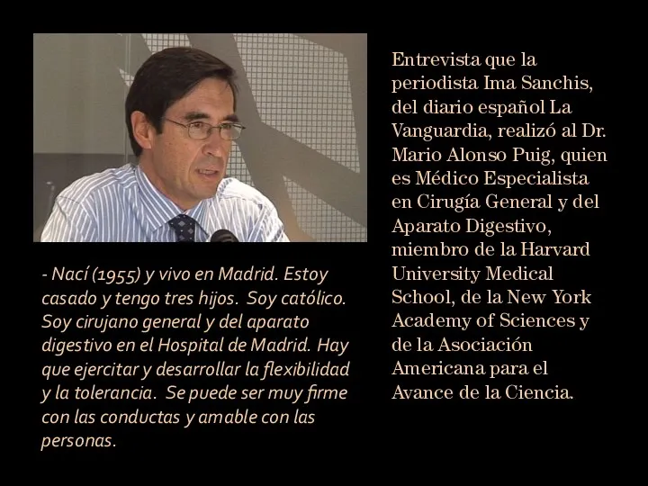 Entrevista que la periodista Ima Sanchis, del diario español La