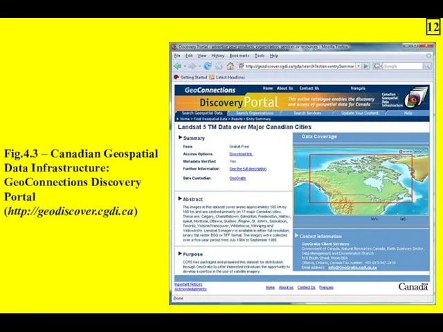 Fig.4.3 – Canadian Geospatial Data Infrastructure: GeoConnections Discovery Portal (http://geodiscover.cgdi.ca) 12