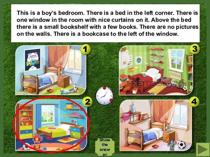 This is a boy’s bedroom. There is a bed in