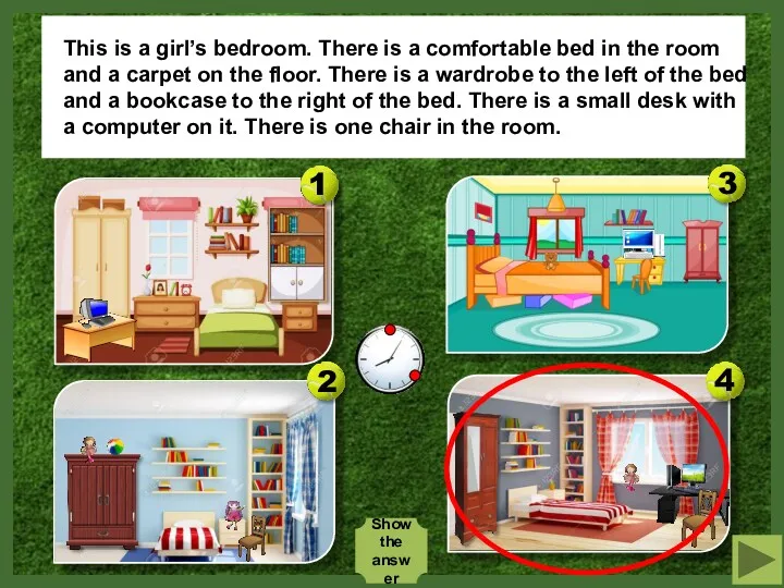 This is a girl’s bedroom. There is a comfortable bed