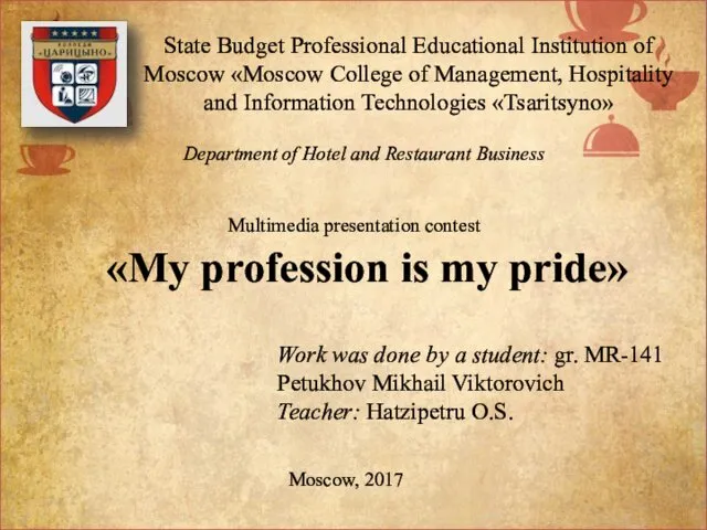 My profession is my pride