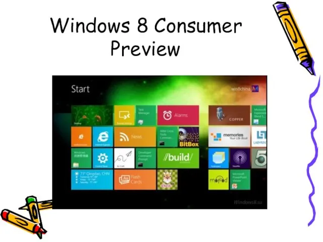 Windows 8 Consumer Preview