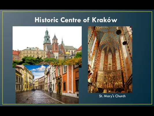 Historic Centre of Kraków St. Mary's Church