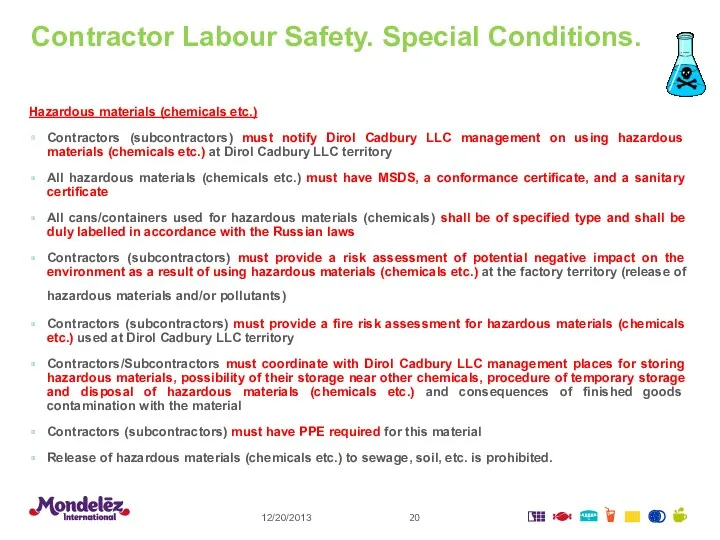 Contractor Labour Safety. Special Conditions. 12/20/2013 Hazardous materials (chemicals etc.)