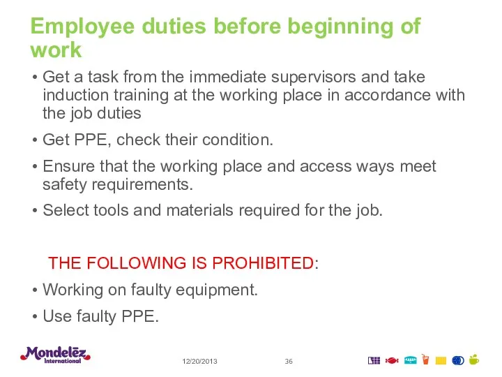 Employee duties before beginning of work Get a task from