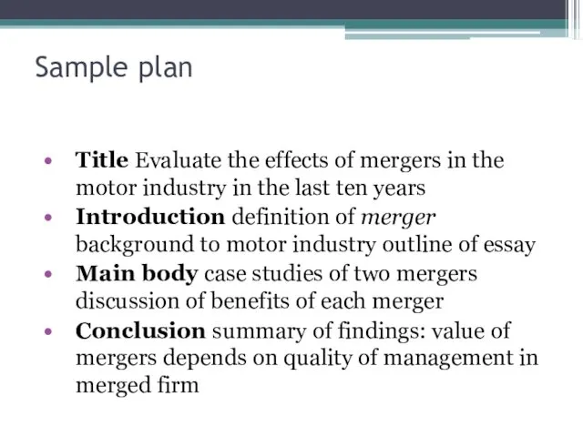 Sample plan Title Evaluate the effects of mergers in the motor industry in