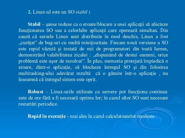 2. Linux-ul este un SO viabil : Stabil – şanse