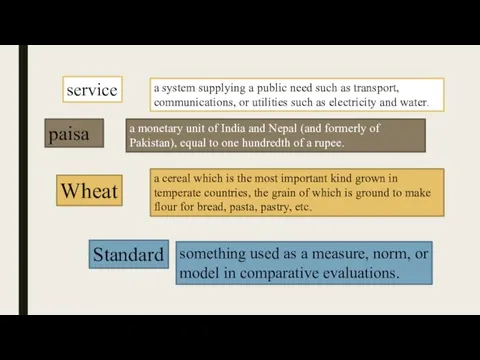 service paisa Wheat Standard a system supplying a public need