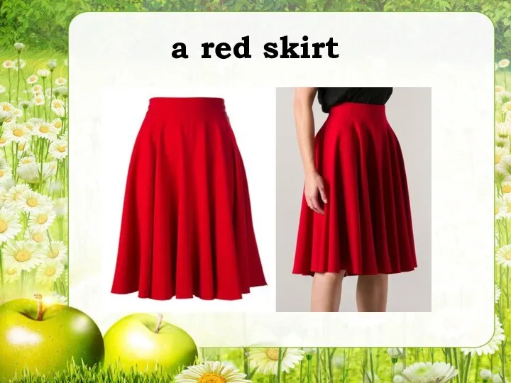 a red skirt