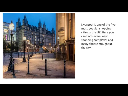 Liverpool is one of the five most popular shopping cities