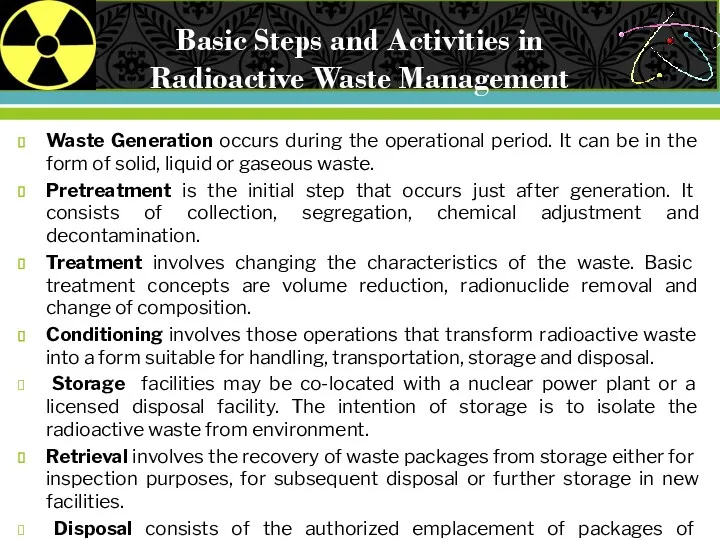 Basic Steps and Activities in Radioactive Waste Management Waste Generation