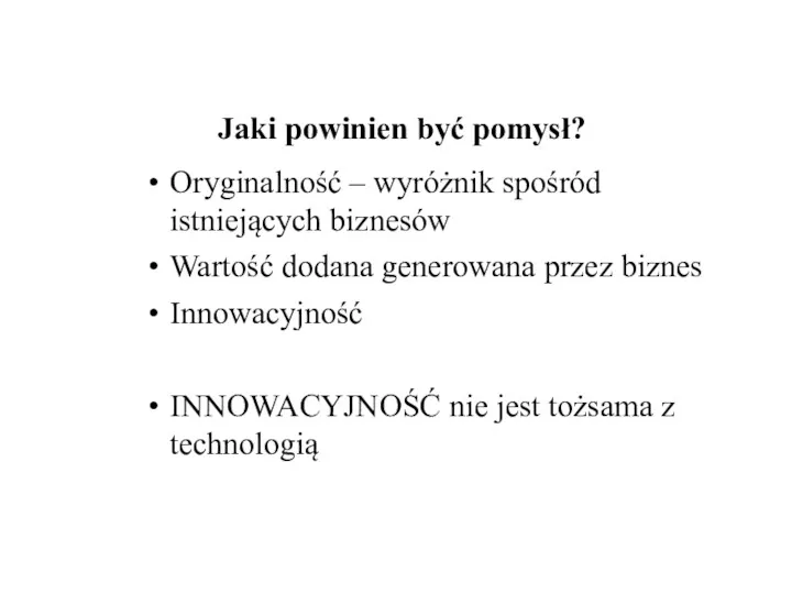 Jaki powinien być pomysł? Oryginalność – wyróżnik spośród istniejących biznesów