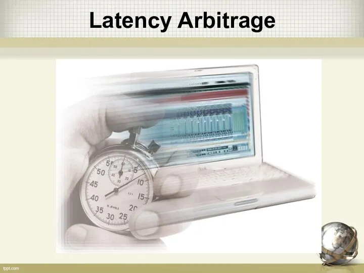 Latency Arbitrage