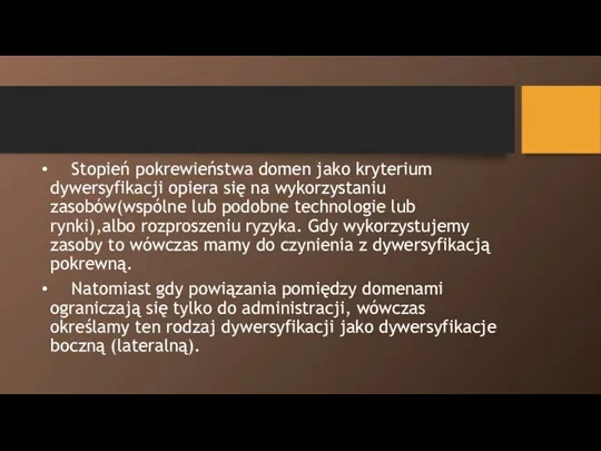 Stopień pokrewieństwa domen jako kryterium dywersyfikacji opiera się na wykorzystaniu