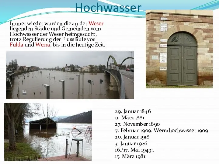 Hochwasser Immer wieder wurden die an der Weser liegenden Städte