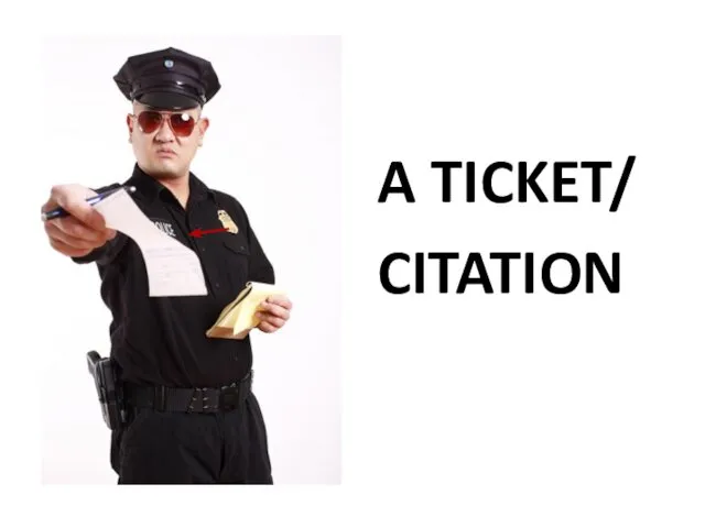 A TICKET/ CITATION