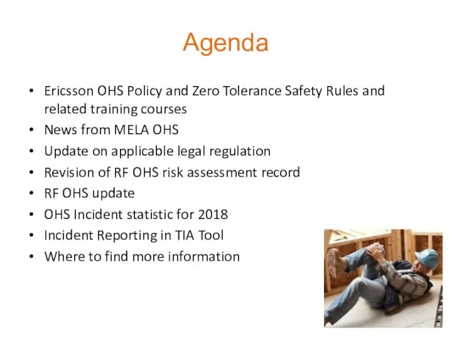 Agenda Ericsson OHS Policy and Zero Tolerance Safety Rules and