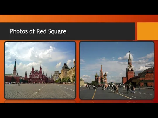 Photos of Red Square