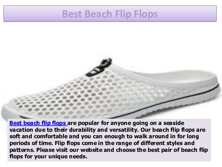 Best Beach Flip Flops Best beach flip flops are popular