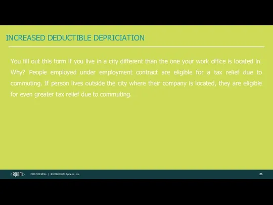 INCREASED DEDUCTIBLE DEPRICIATION You fill out this form if you
