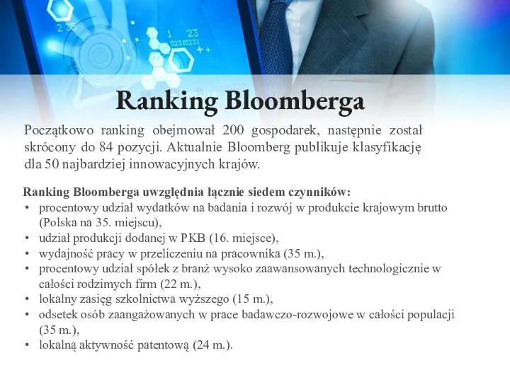 Ranking Bloomberga Początkowo ranking obejmował 200 gospodarek, następnie został skrócony