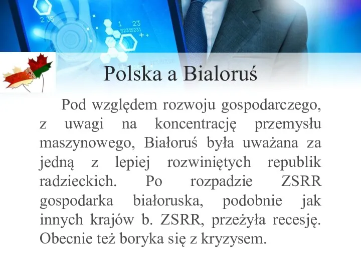 Polska a Bialoruś Pod względem rozwoju gospodarczego, z uwagi na