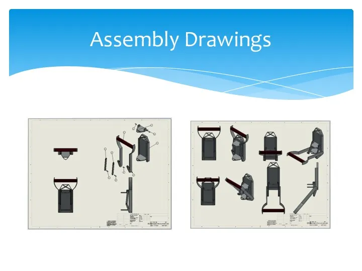 Assembly Drawings