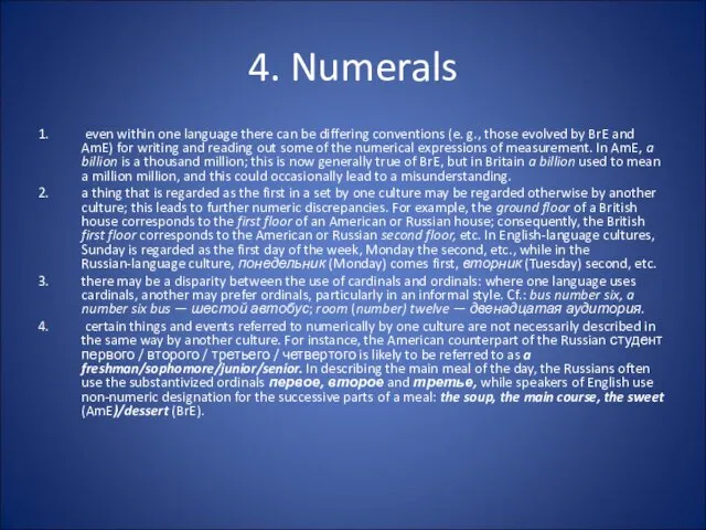 4. Numerals even within one language there can be differing