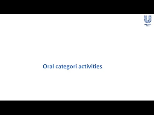 Oral categori activities