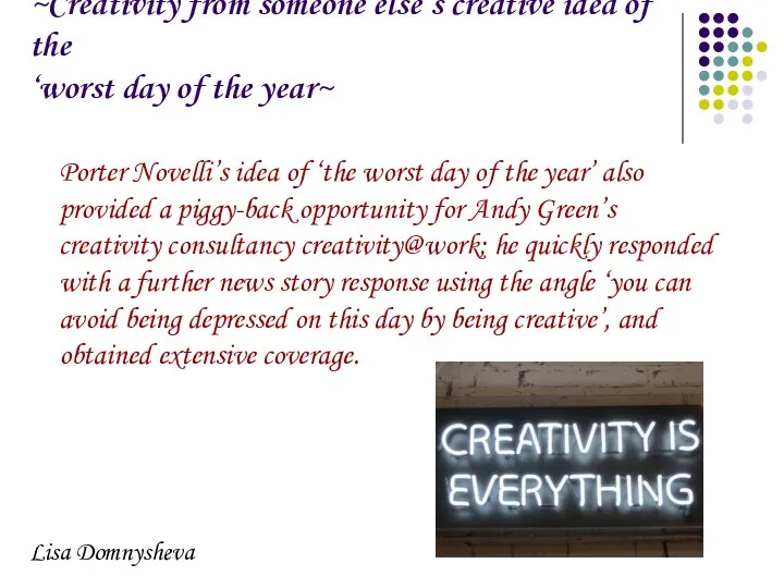 ~Creativity from someone else’s creative idea of the ‘worst day