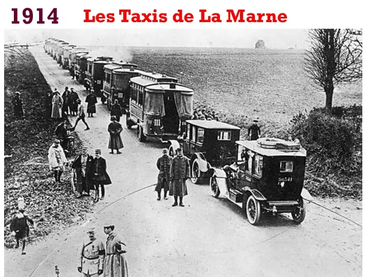 1914 Les Taxis de La Marne