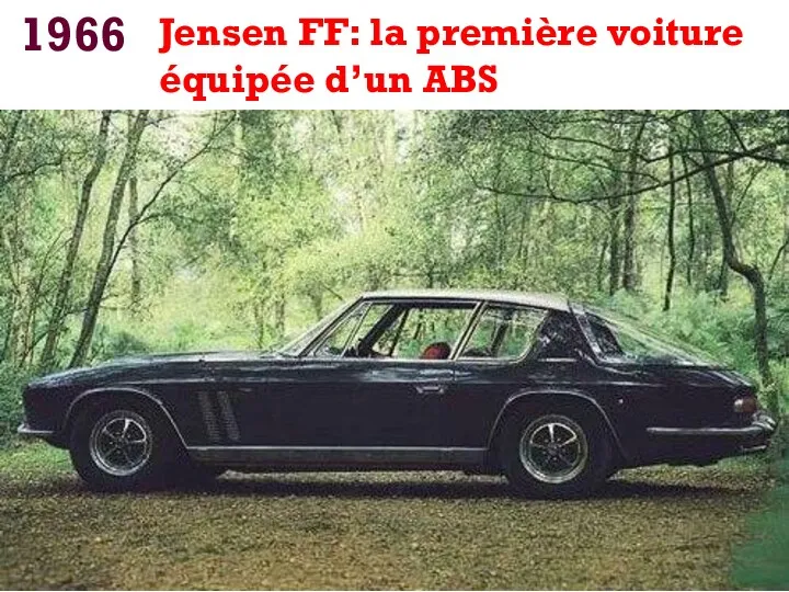 1966 Jensen FF: la première voiture équipée d’un ABS