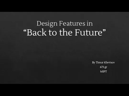 Design Features in “Back to the Future”