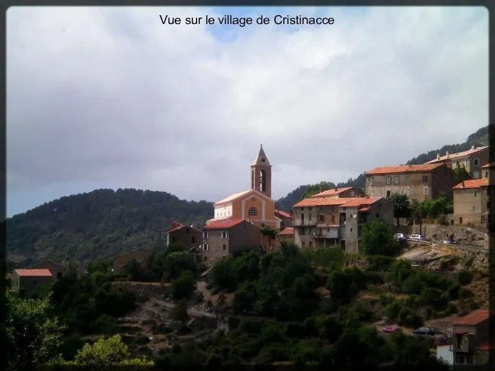 Vue sur le village de Cristinacce