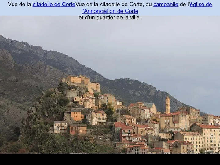 Vue de la citadelle de CorteVue de la citadelle de