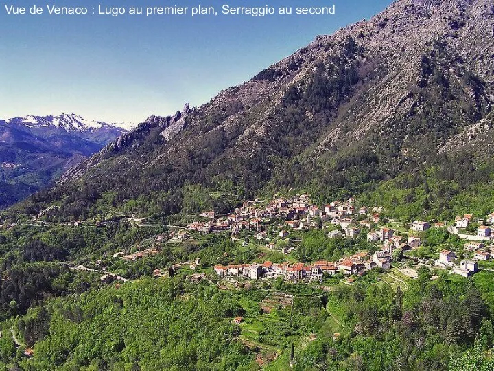 Vue de Venaco : Lugo au premier plan, Serraggio au second