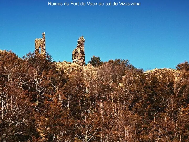 Ruines du Fort de Vaux au col de Vizzavona