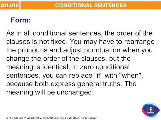 201.016 CONDITIONAL SENTENCES Form: IE “InterEducation” Educational Center & School